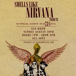 Smells Like Nirvana - A tribute to Nirvana at SLO BREW ROCK w/ Dead Original