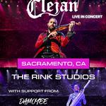Clejan LIVE in Sacramento
