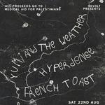 REVOLT Presents: Yumi And The Weather / HyperDense / French Toast