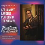 Lamont Landers at Skydog - The Shoals Experience 2026