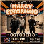 Marcy Playground in Knoxville