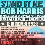 Royal Albert Hall - "STAND BY ME" Bob Harris - A Celebration of Life in Music