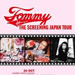 Tommy The Screening Japan Tour