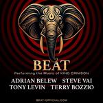 BEAT: Belew/Vai/Levin/Bozzio Performing the Music of KING CRIMSON