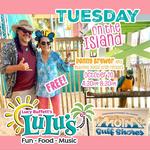 Tuesday on the Island at LuLu's
