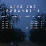 Tommy Lefroy - Save The Precariat North American Campaign Dates