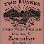 Two Runner + Jason Dea West at Zanzabar
