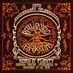 Railroad Earth 25th Anniversary Horn O' Plenty Weekend