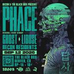 Recon: Phace w/ Ghost, Libuse