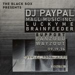 DJ PayPal w/ Banzulu, Wayzout