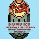 Heading Up North - A Music Celebration Hosted by The Lost Forty 2026