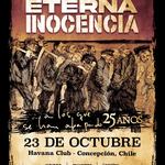 Eterna Inocencia en Concepcion Chile 