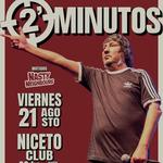 2 Minutos en Niceto Club!