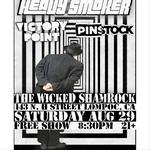 Pinstock, Victory Point & Heavy Smoker at Wicked Shamrock Lompoc California