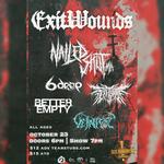 ExitWounds x Nailed Shut MA @ Six Strings
