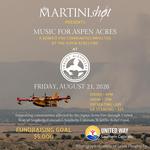 Music for Aspen Acres: A Wildfire Relief Benefit with The Martini Shot