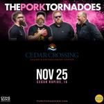 The Pork Tornadoes - Cedar Crossing Casino - Cedar Rapids, IA