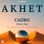 Caiiro presents: AKHET