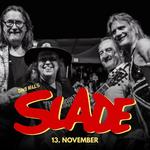 Dave Hill's SLADE // Fiskepiren