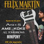 Santiago: Felix Martin + Special Guests