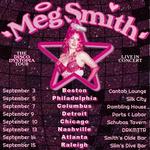 Meg Smith Presents: The Disco Dystopia Tour
