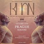 Khan - 'That Fair and Warlike Form' European Tour - Prague