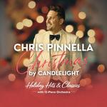 Chris Pinnella: Christmas Hits & Classics Tour