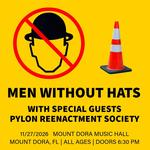 Men Without Hats w/ special guests Pylon Reenactment Society