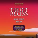 Thought Process - The Weight Of Form Tour | Indianapolis