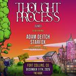 Thought Process - The Weight Of Form Tour | Fort Collins