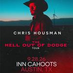 Chris Housman | The Hell Out of Dodge Tour