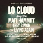 Bundles of Hope Presents: LO CLOUD with Matt Hammitt, Trey Simon, and Living Again