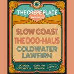 Slow Coast @ The Crepe Place