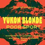 CR Live Streets presents Yukon Blonde and Poor Sport