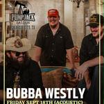 Bubba Westly Live (Acoustic)