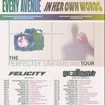 In Her Own Words, Every Avenue, FELICITY
