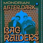 Mondrian After Dark w/ Bag Raiders
