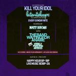 LATEniteLOOPS JAM with Matt Brown & TBWFAN at Kill Your Idol @ 10p