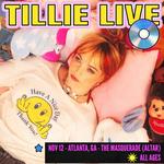 tiLLie @ The Masquerade (Altar)