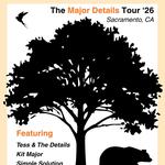 The Major Details Tour | Sacramento, CA