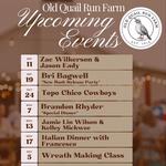Old Quail Run Farm and Brandon Rhyder... A Special Dinner Evening