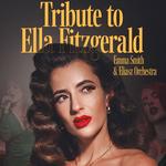 Tribute to Ella Fitzgerald - Emma Smith and the Elijah Orchestra