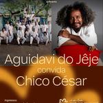 Chico César em São Paulo (part. no show de Aguidavi do Jêje)