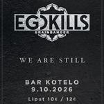 Egokills - Brainbanger album release show