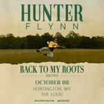 Hunter Flynn: Back to My Roots Tour 2026
