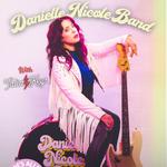 Danielle Nicole Band w/ special guest Talia Keys