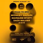 Road To BRC w Monkey Safari, Marques Wyatt & Zach Walker