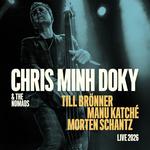 Chris Minh Doky & The Nomads