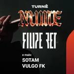 Filipe Ret turnê Nume, Sotam e Vulgo FK