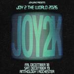 Joy 2 The World  2026 - Night 1